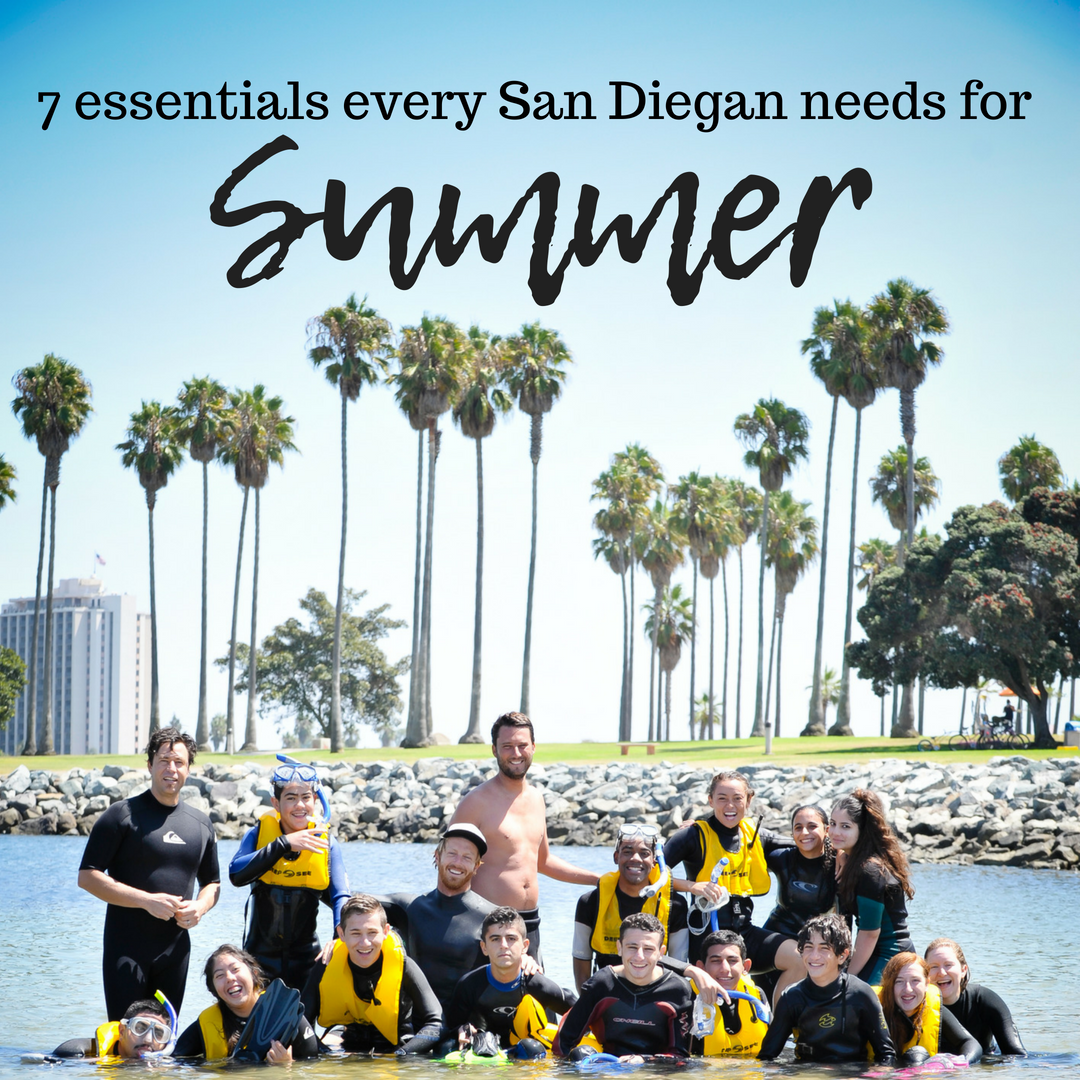 7 essentials every San Diegan needs for summer