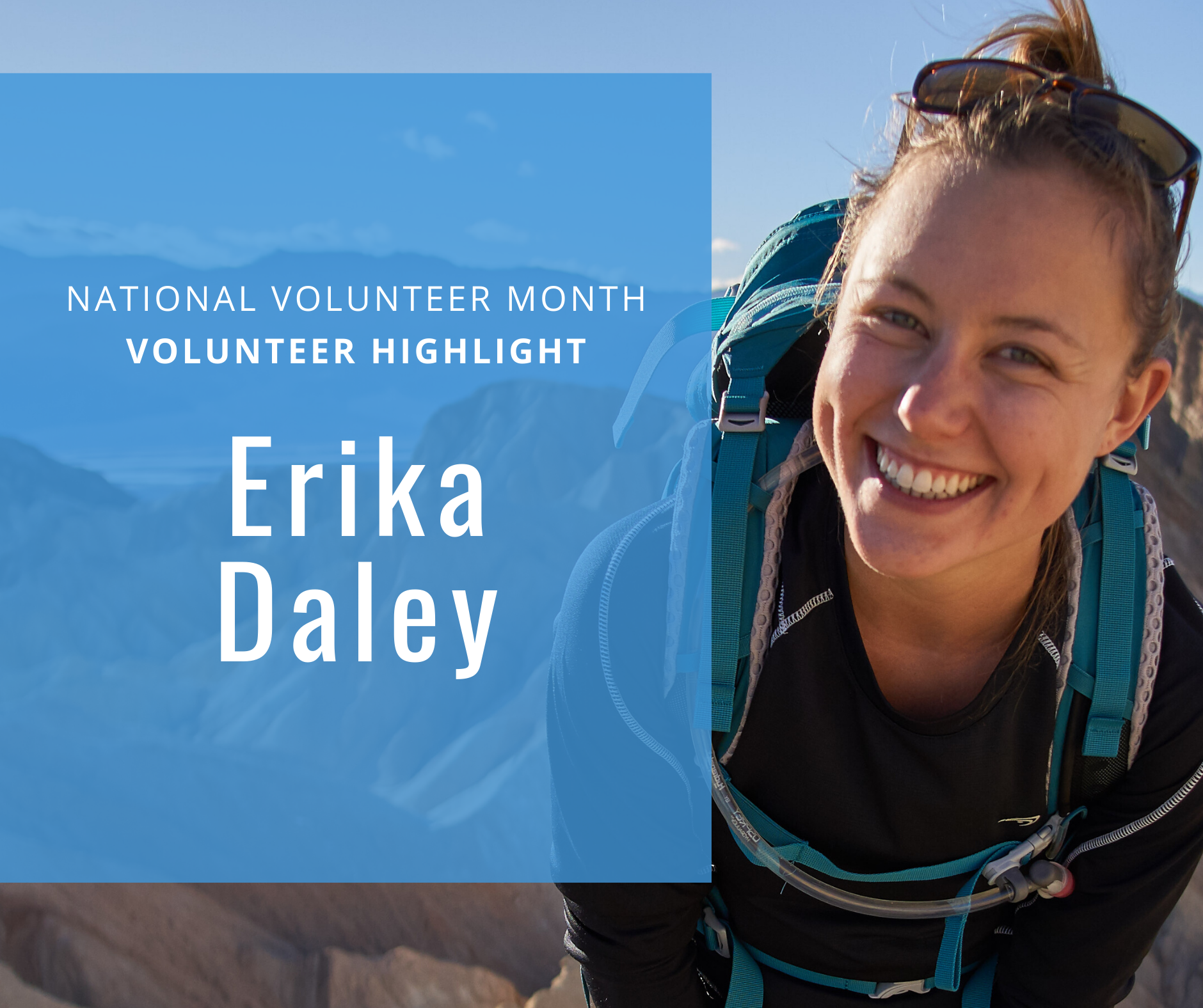 National Volunteer Month Highlight with Erika Daley