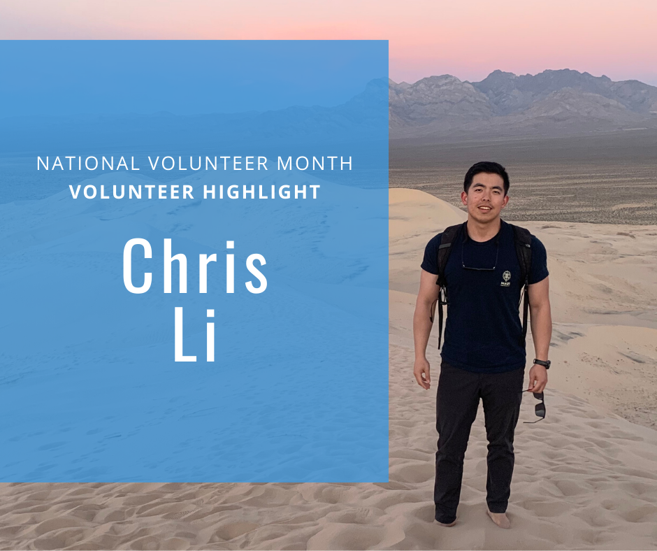 National Volunteer Month Highlight with Chris Li